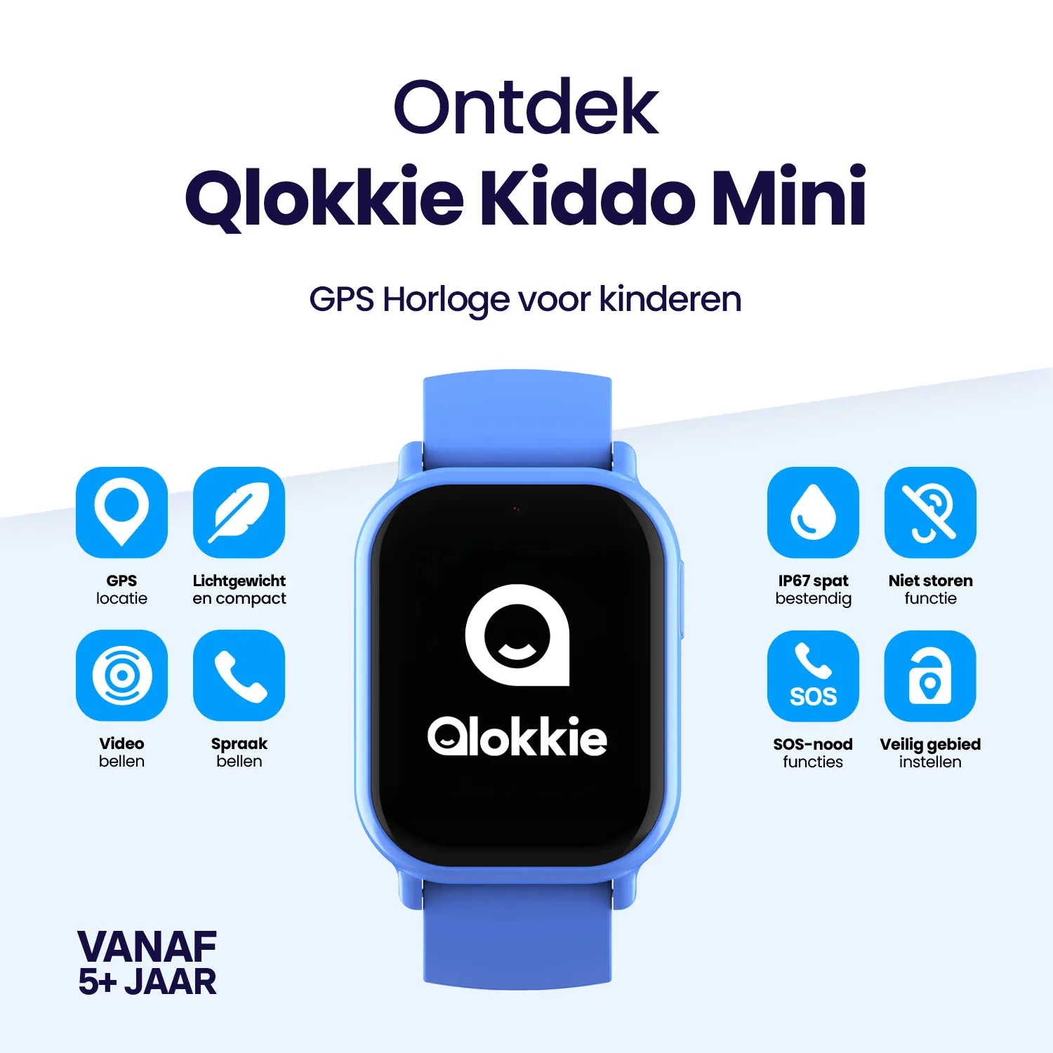 Qlokkie GPS Horloge Kind - Kiddo Mini - Blauw